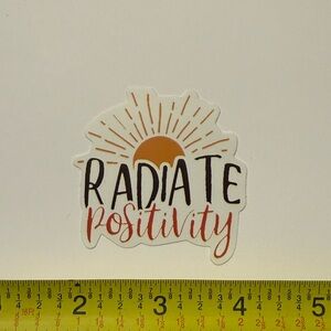 ⚪️ “Radiate Positivity” Vinyl Sticker